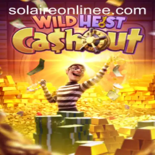 WildHeistCashout: The Thrilling Game Experience at Solaire Online